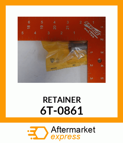 RETAINER 6T-0861