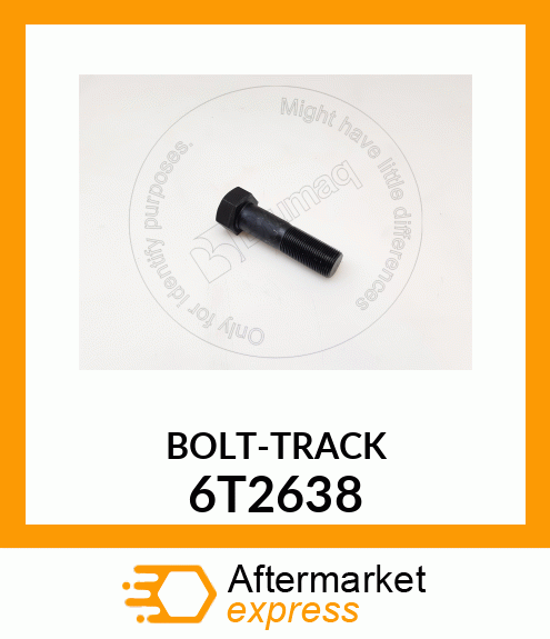 BOLT 6T2638