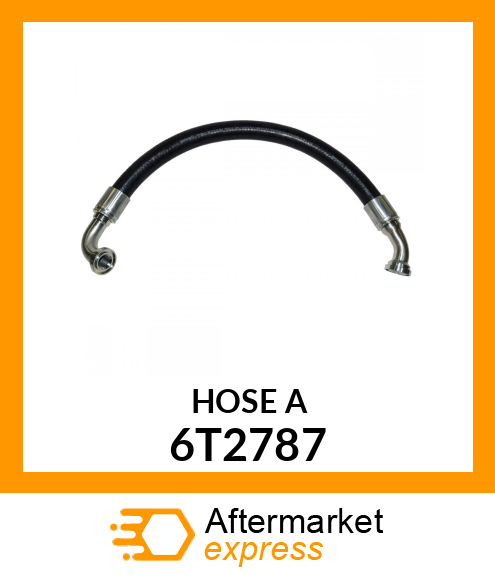 HOSE A 6T2787