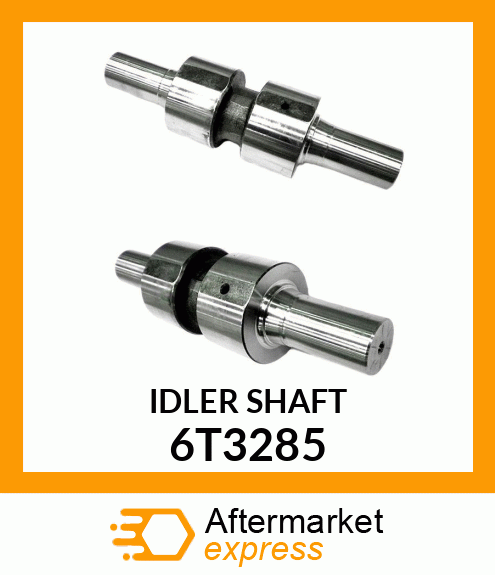 IDLER SHAFT 6T3285