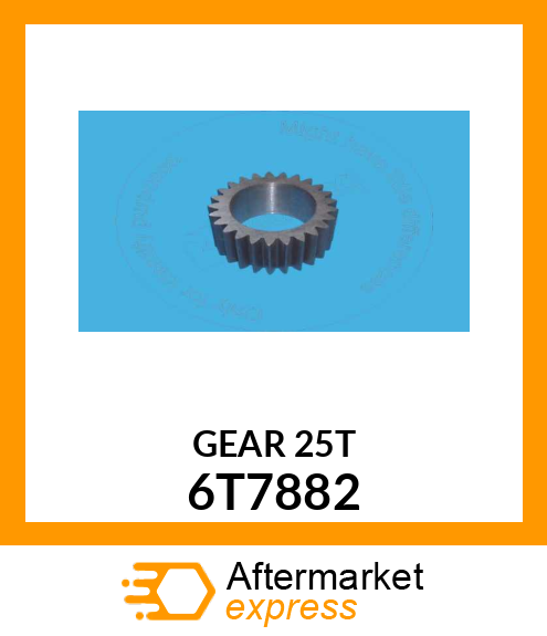 GEAR 6T7882