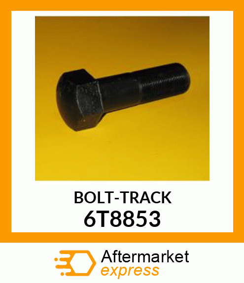 BOLT - TRACK 1-3/8" D11N/R 6T8853