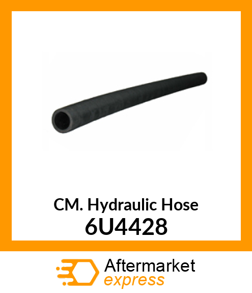 CM. Hydraulic Hose 6U4428