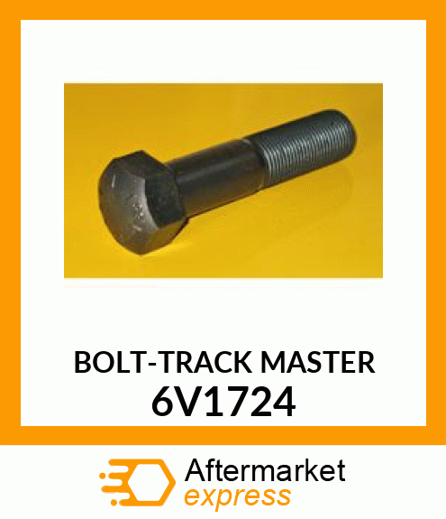 BOLT - MASTER SHORT 7/8" D8L/N 6V1724