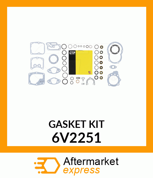 GASKET KIT 6V2251