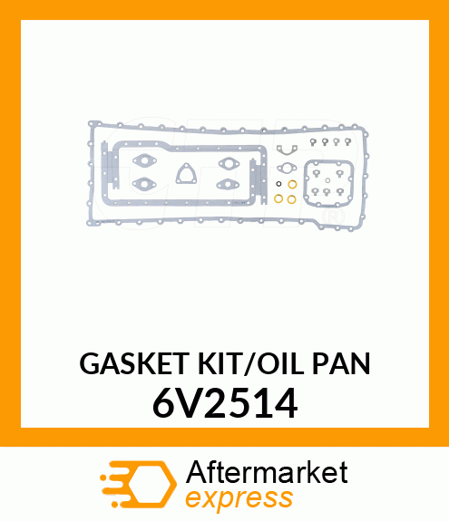 KIT GASKET 6V2514