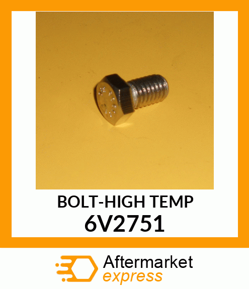 BOLT 6V2751