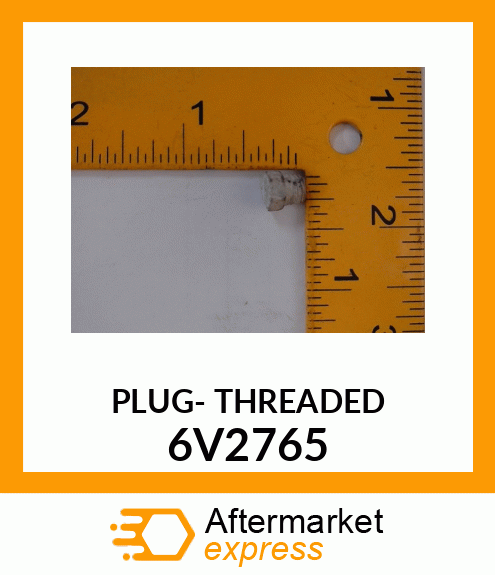 PLUG, THREADED 6V2765