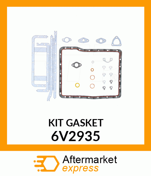 KIT GASKET 6V2935