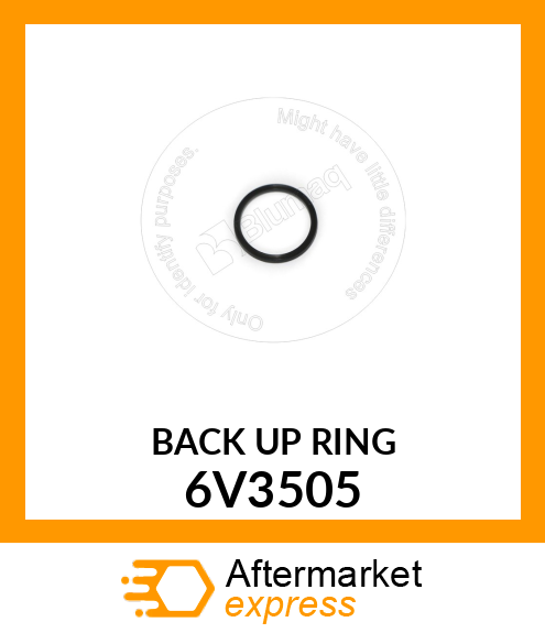 BACK UP RING 6V3505