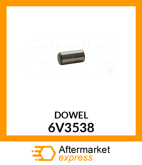 DOWEL 6V3538