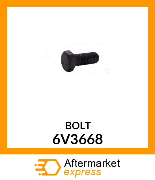 BOLT 6V3668