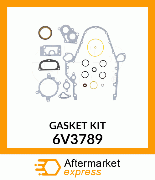 KIT GASKET 6V3789