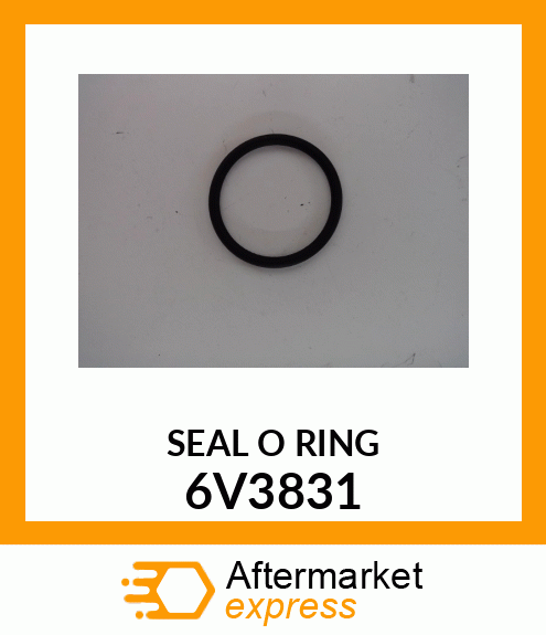 SEAL O RING 6V3831