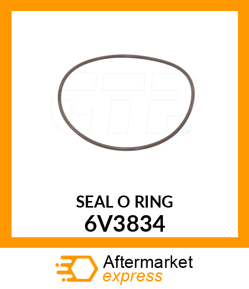 SEAL O RING 6V3834
