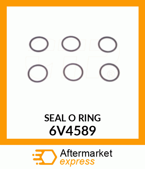 SEAL O RING 6V4589