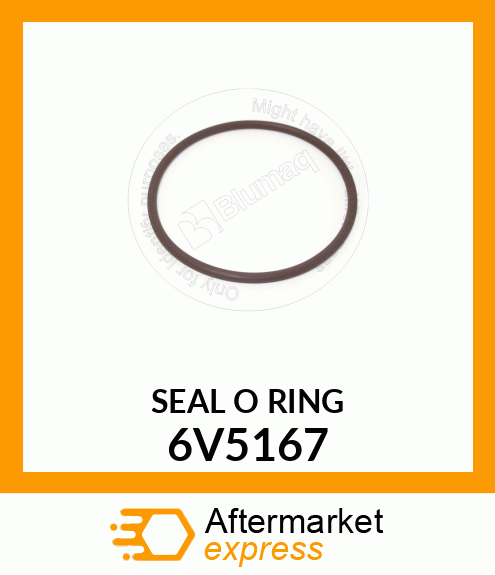 SEAL-O-RIN 6V5167