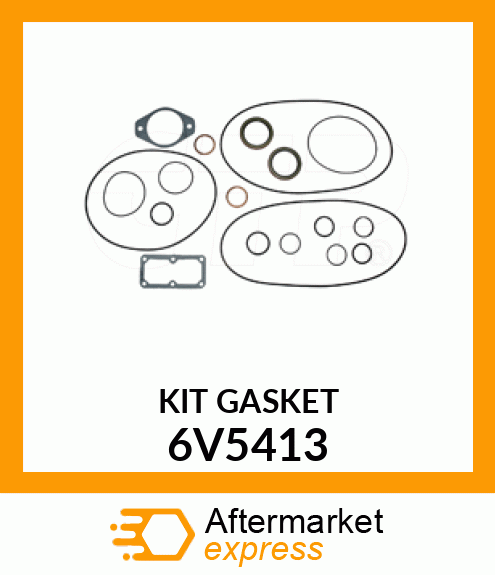 KIT GASKET 6V5413