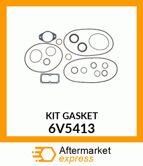 KIT GASKET 6V5413