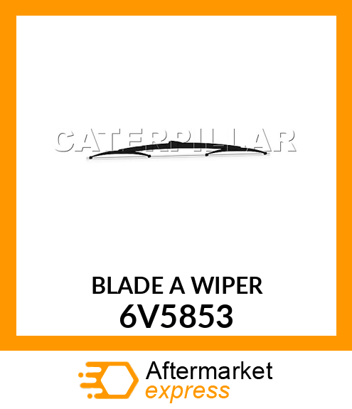 BLADE A 6V5853