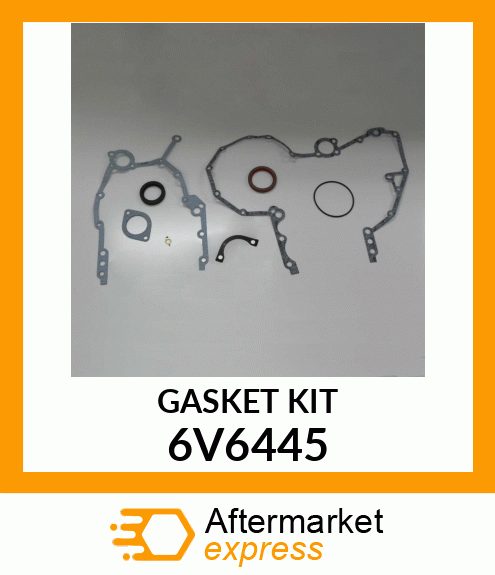 KIT GASKET 6V6445