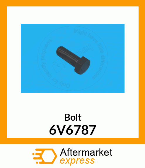 Bolt 6V6787