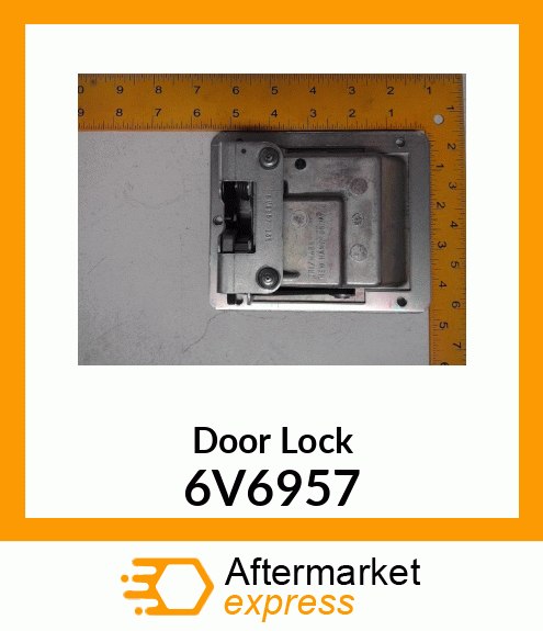 LATCH A 6V-6957