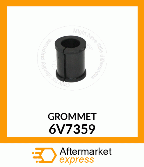 GROMMET 6V7359