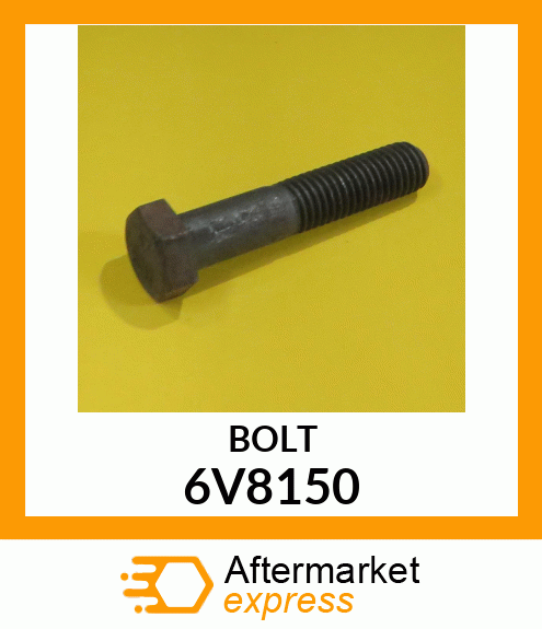 BOLT 6V8150