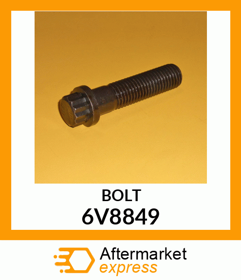 BOLT 6V8849