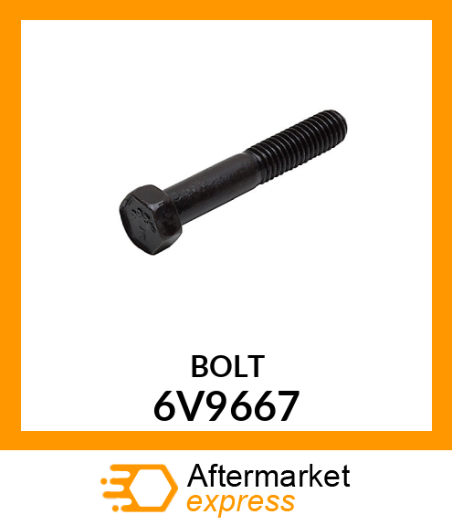 BOLT 6V9667