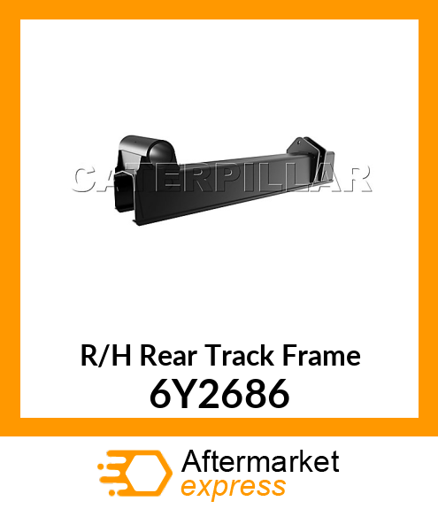 R/H Rear Track Frame 6Y2686