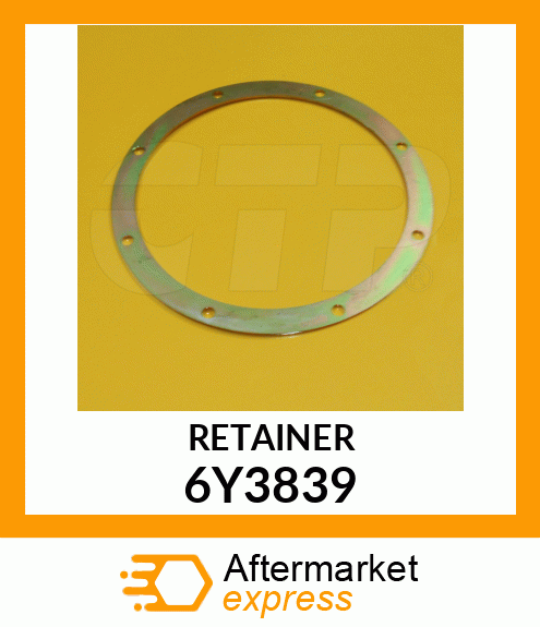 RETAINER 6Y3839