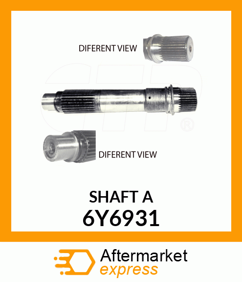 SHAFT A 6Y6931