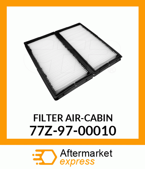 77Z9700010 FILTER AIRCABIN 77Z-97-00010