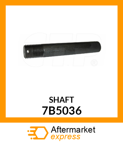 SHAFT 7B5036