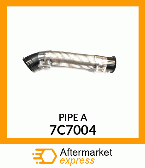 PIPE A 7C7004