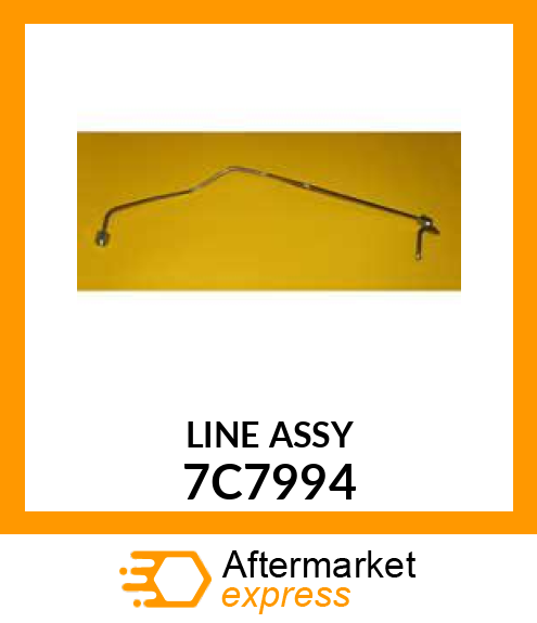 LINE ASSY 7C7994