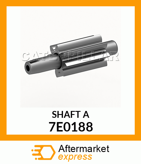 SHAFT A 7E0188