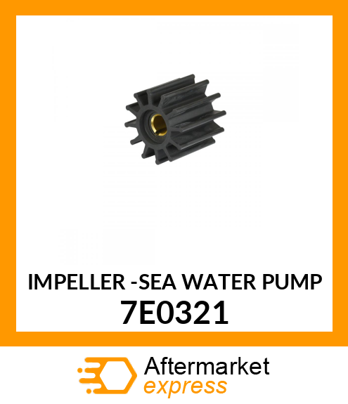 IMPELLER -SEA WATER PUMP 7E0321