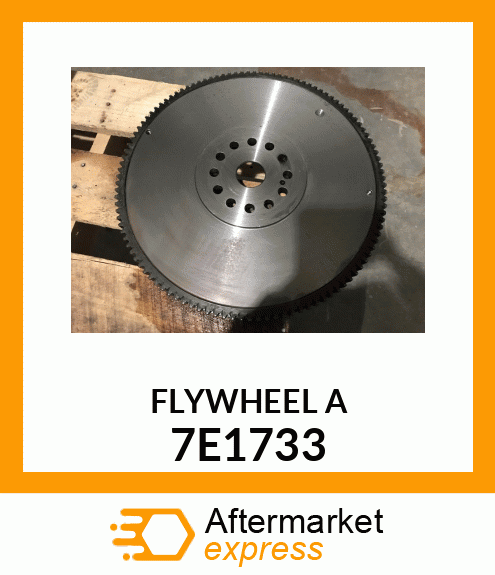 FLYWHEEL A 7E1733