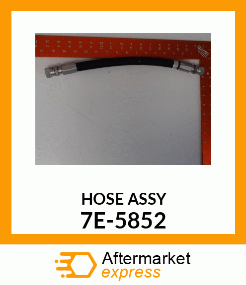 HOSE A 7E5852