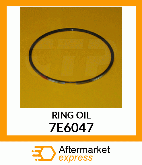 PISTON RING-OIL 7E6047