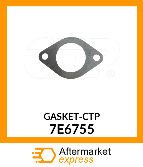 GASKET 7E6755