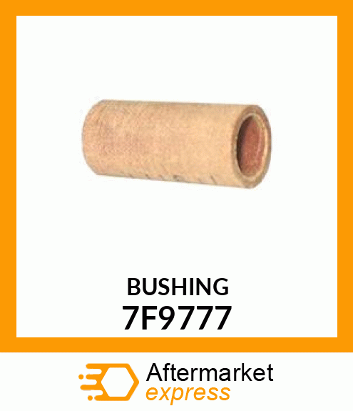 BUSHING 7F9777