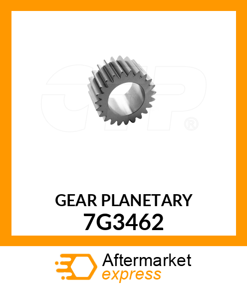 PLANET GEAR 7G3462