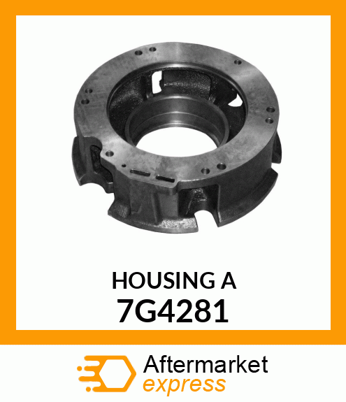 HOUSING A 7G4281