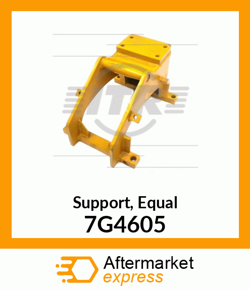 SUPPORT A 7G4605