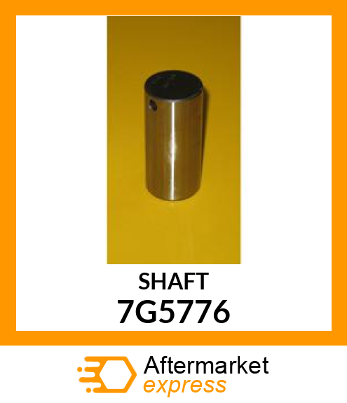 SHAFT 7G5776