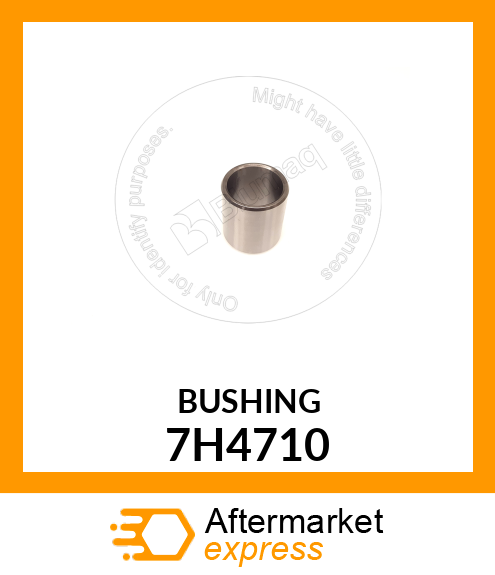 BUSHING 7H4710